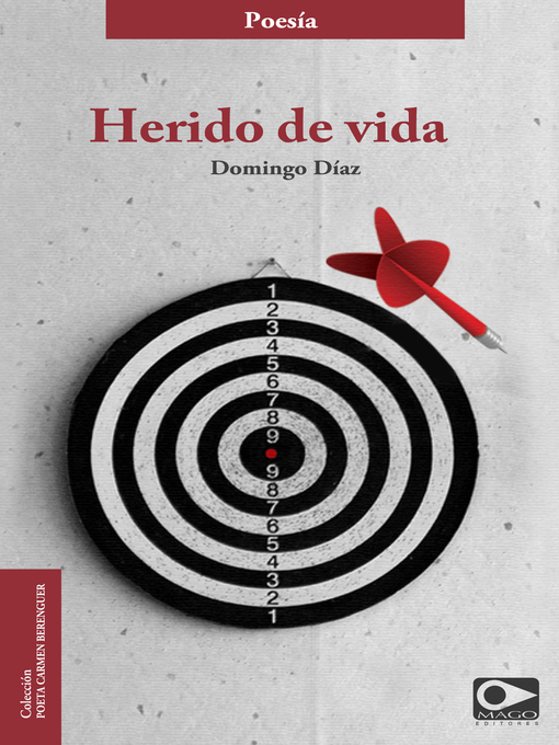 Title details for Herido de vida by Domingo Díaz - Available